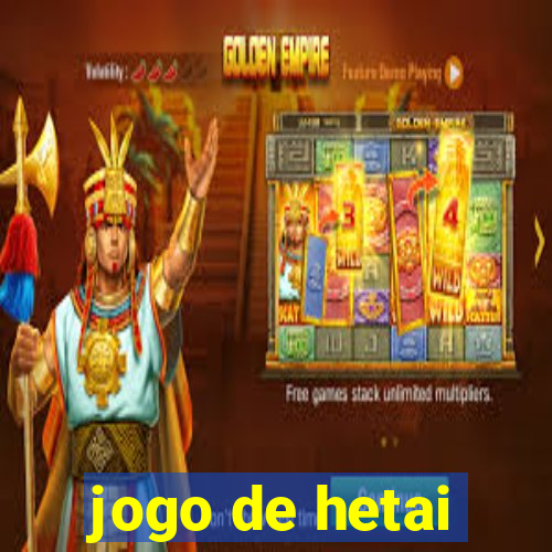 jogo de hetai